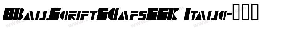 8BallScriptSCapsSSK Italic字体转换